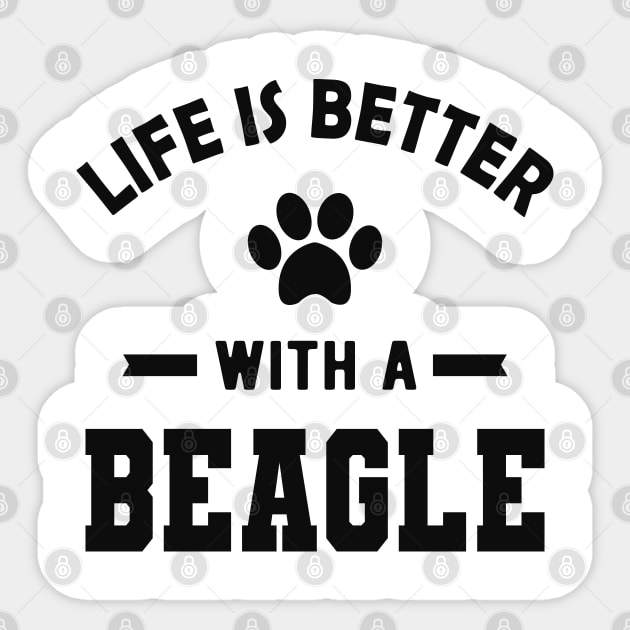 Beagle Dog - Life is better with beagle Sticker by KC Happy Shop